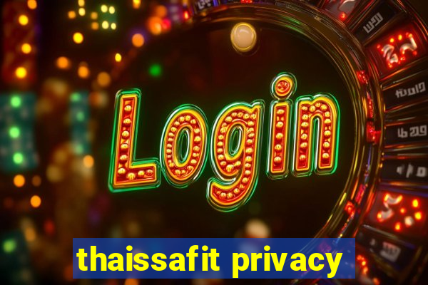 thaissafit privacy